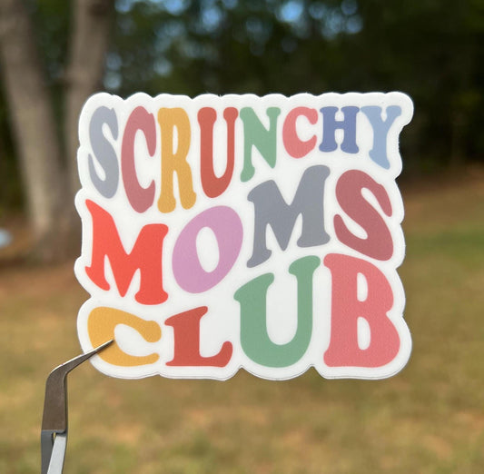 Scrunchy Moms Club Sticker
