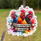 Easily Distracted By Peckers Sticker