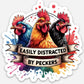 Easily Distracted By Peckers Sticker